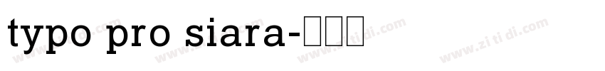 typo pro siara字体转换